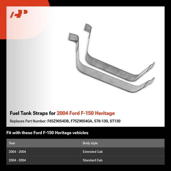 Fuel Tank Straps for 2004 Ford F-150 Heritage