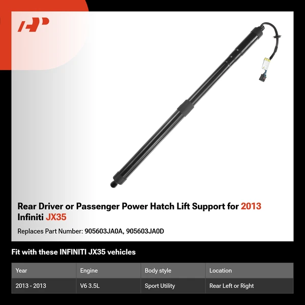 Rear Driver or Passenger Power Hatch Lift Support for 2013 Infiniti JX35