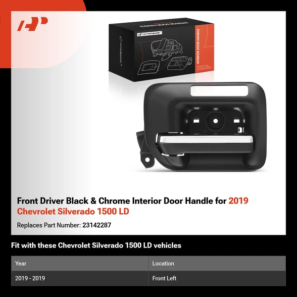 Front Driver Black & Chrome Interior Door Handle for 2019 Chevrolet Silverado 1500 LD