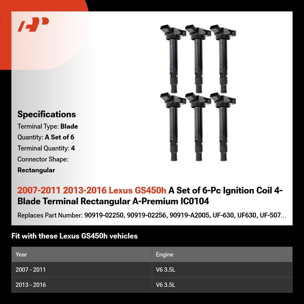 2007-2011 2013-2016 Lexus GS450h A Set of 6-Pc Ignition Coil 4-Blade Terminal Rectangular A-Premium IC0104