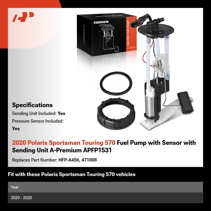2020 Polaris Sportsman Touring 570 Fuel Pump with Sensor with Sending Unit A-Premium APFP1531