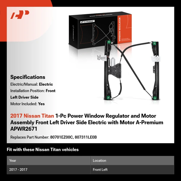 2017 Nissan Titan 1-Pc Power Window Regulator and Motor Assembly Front Left Driver Side Electric with Motor A-Premium APWR2671
