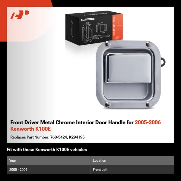 Front Driver Metal Chrome Interior Door Handle for 2005-2006 Kenworth K100E