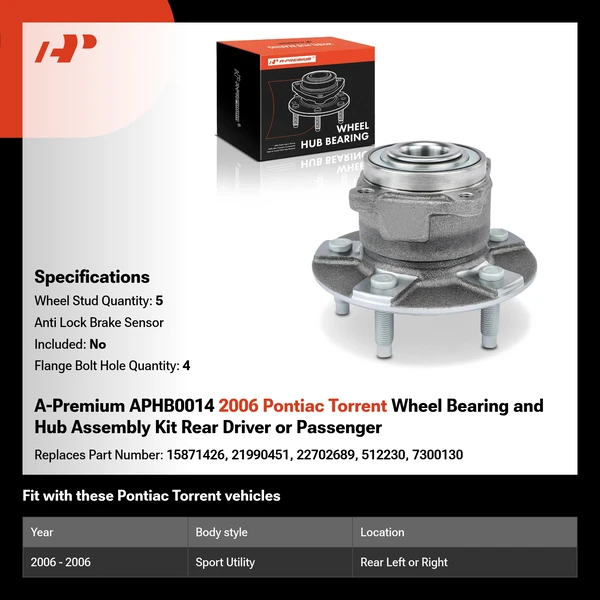 A-Premium APHB0014 2006 Pontiac Torrent Wheel Bearing and Hub Assembly Kit Rear Driver or Passenger