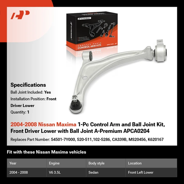2004-2008 Nissan Maxima 1-Pc Control Arm and Ball Joint Kit, Front Driver Lower with Ball Joint A-Premium APCA0204