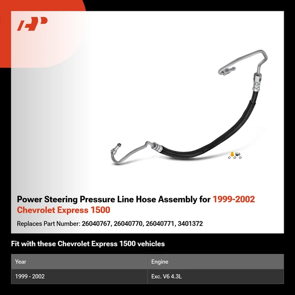 Power Steering Pressure Line Hose Assembly for 1999-2002 Chevrolet Express 1500