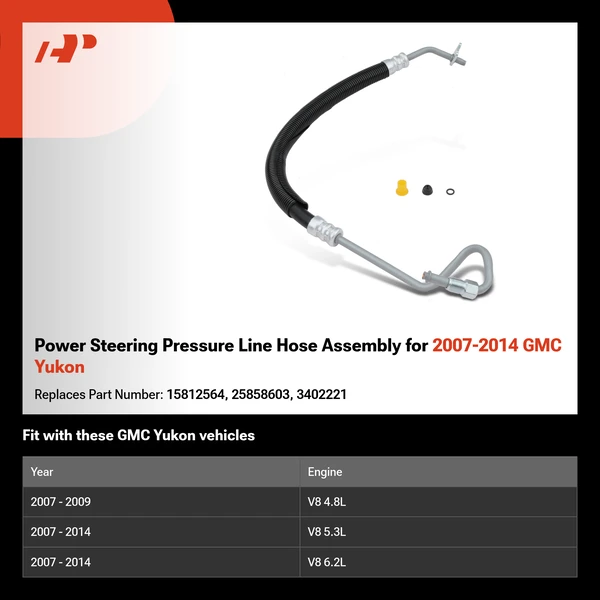 Power Steering Pressure Line Hose Assembly for 2007-2014 GMC Yukon
