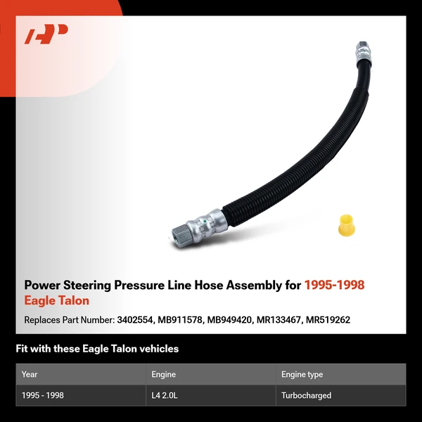 Power Steering Pressure Line Hose Assembly for 1995-1998 Eagle Talon