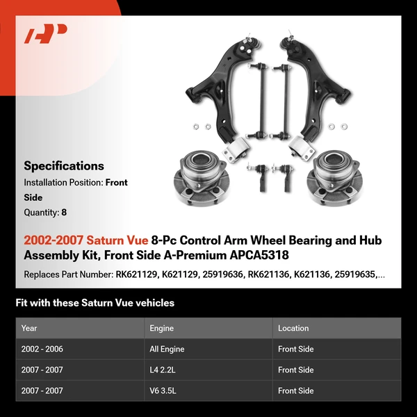 2002-2007 Saturn Vue 8-Pc Control Arm Wheel Bearing and Hub Assembly Kit, Front Side A-Premium APCA5318