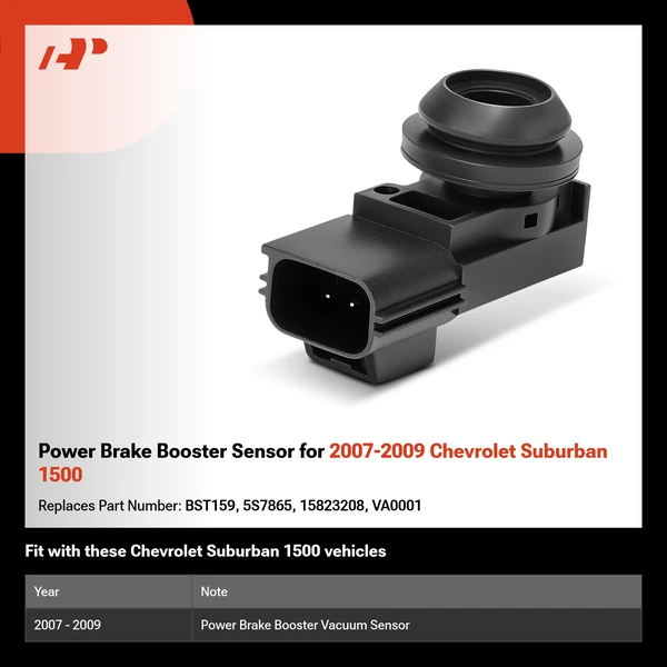 Power Brake Booster Sensor for 2007-2009 Chevrolet Suburban 1500