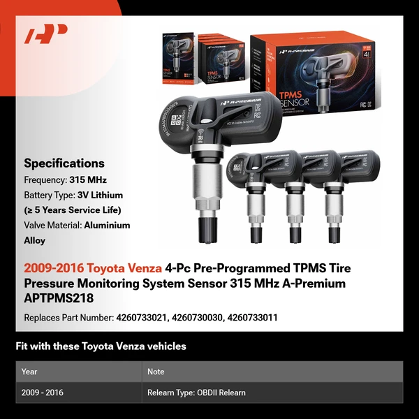 2009-2016 Toyota Venza 4-Pc Pre-Programmed TPMS Tire Pressure Monitoring System Sensor 315 MHz A-Premium APTPMS218