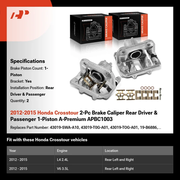 2012-2015 Honda Crosstour 2-Pc Brake Caliper Rear Driver & Passenger 1-Piston A-Premium APBC1003