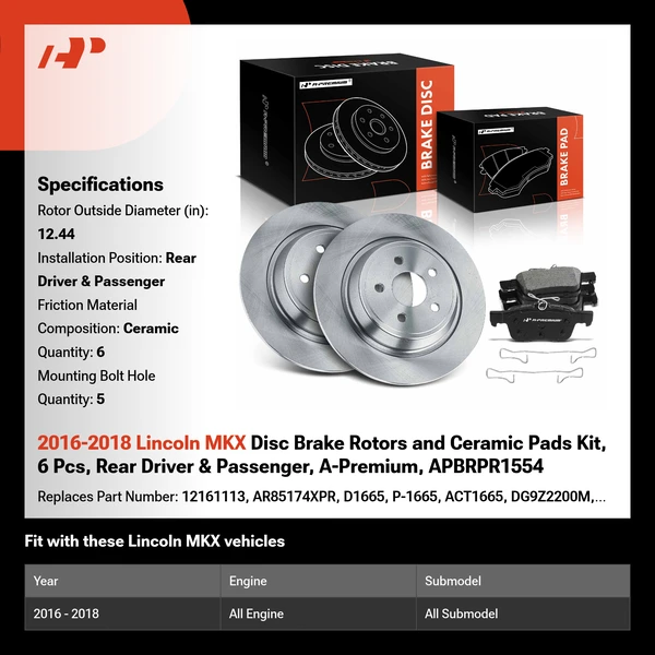 2016-2018 Lincoln MKX Disc Brake Rotors and Ceramic Pads Kit, 6 Pcs, Rear Driver & Passenger, A-Premium, APBRPR1554