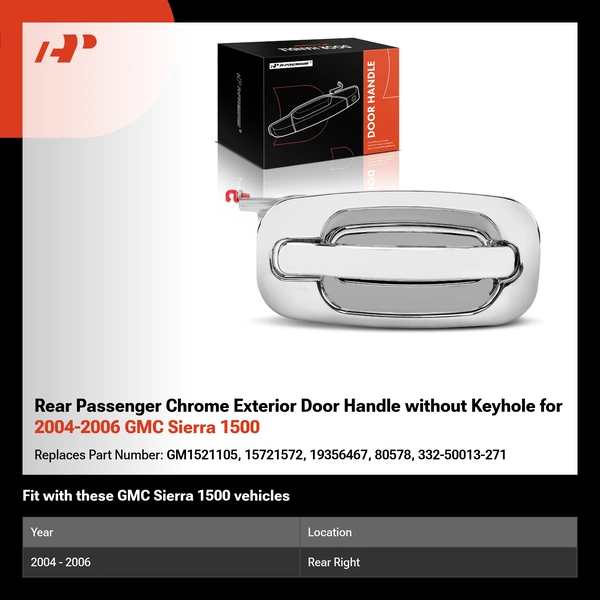 Rear Passenger Chrome Exterior Door Handle without Keyhole for 2004-2006 GMC Sierra 1500