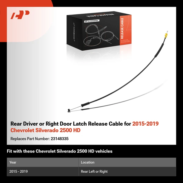 Rear Driver or Right Door Latch Release Cable for 2015-2019 Chevrolet Silverado 2500 HD