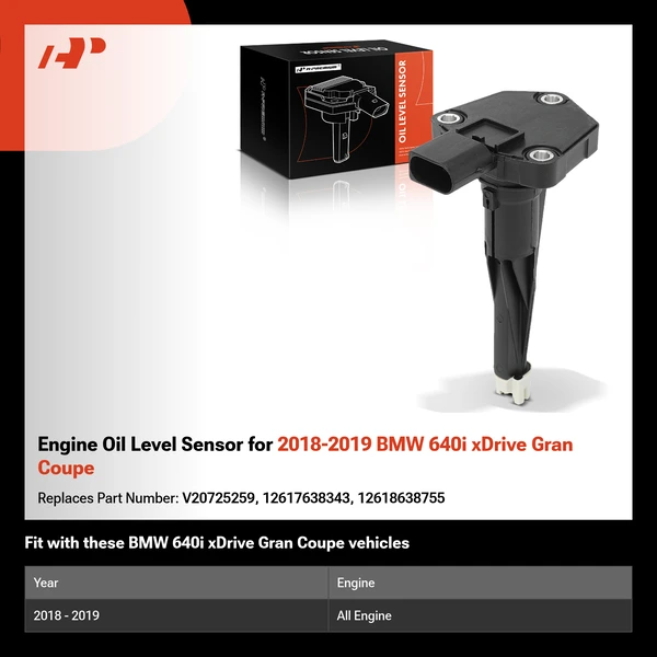 Engine Oil Level Sensor for 2018-2019 BMW 640i xDrive Gran Coupe