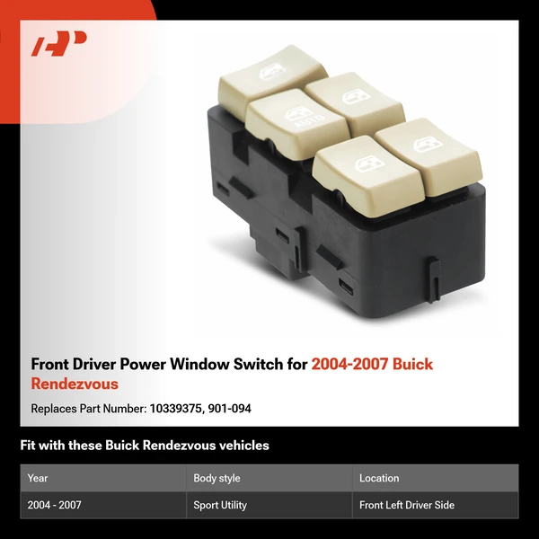 Front Driver Power Window Switch for 2004-2007 Buick Rendezvous
