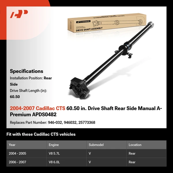 2004-2007 Cadillac CTS 60.50 in. Drive Shaft Rear Side Manual A-Premium APDS0482