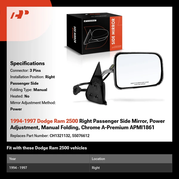 1994-1997 Dodge Ram 2500 Right Passenger Side Mirror, Power Adjustment, Manual Folding, Chrome A-Premium APMI1861