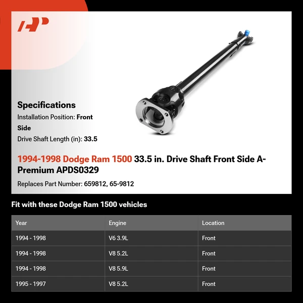 1994-1998 Dodge Ram 1500 33.5 in. Drive Shaft Front Side A-Premium APDS0329