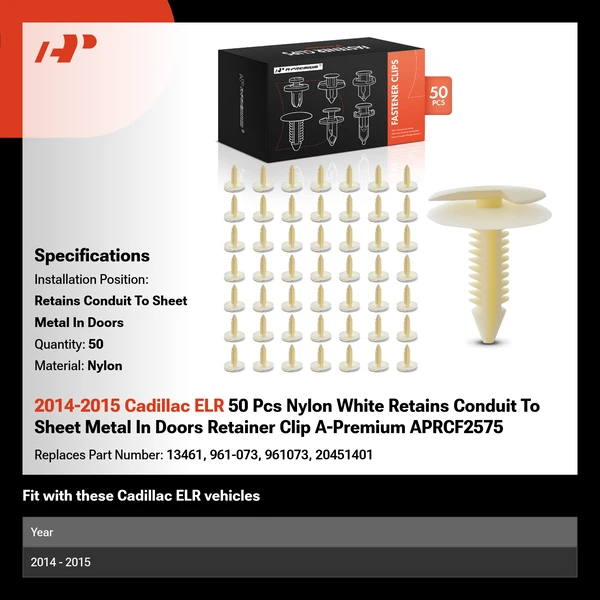 2014-2015 Cadillac ELR 50 Pcs Nylon White Retains Conduit To Sheet Metal In Doors Retainer Clip A-Premium APRCF2575