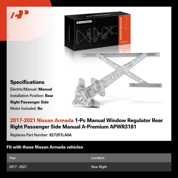 2017-2021 Nissan Armada 1-Pc Manual Window Regulator Rear Right Passenger Side Manual A-Premium APWR3181
