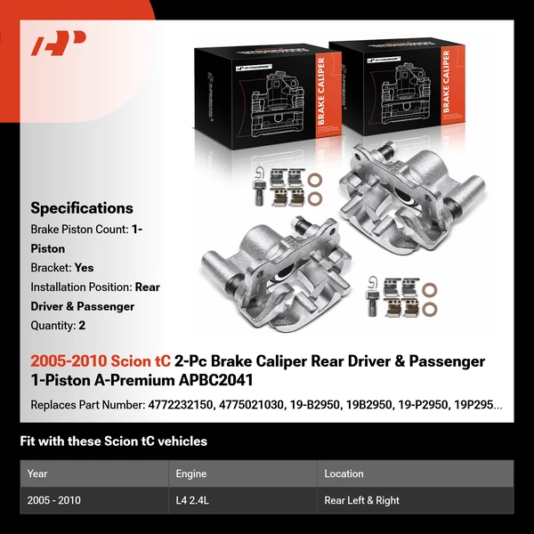 2005-2010 Scion tC 2-Pc Brake Caliper Rear Driver & Passenger 1-Piston A-Premium APBC2041