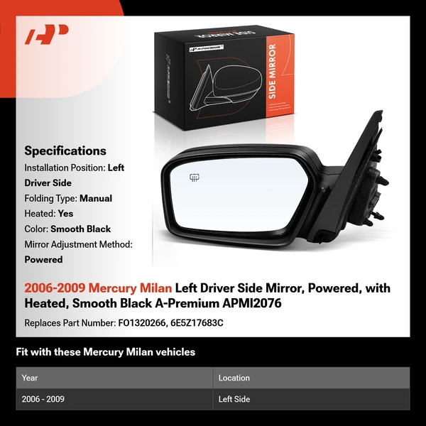 2006-2009 Mercury Milan Left Driver Side Mirror, Powered, with Heated, Smooth Black A-Premium APMI2076