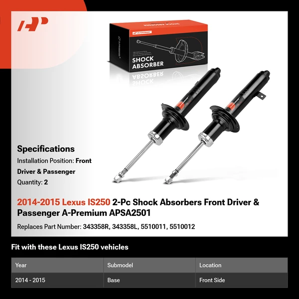 2014-2015 Lexus IS250 2-Pc Shock Absorbers Front Driver & Passenger A-Premium APSA2501