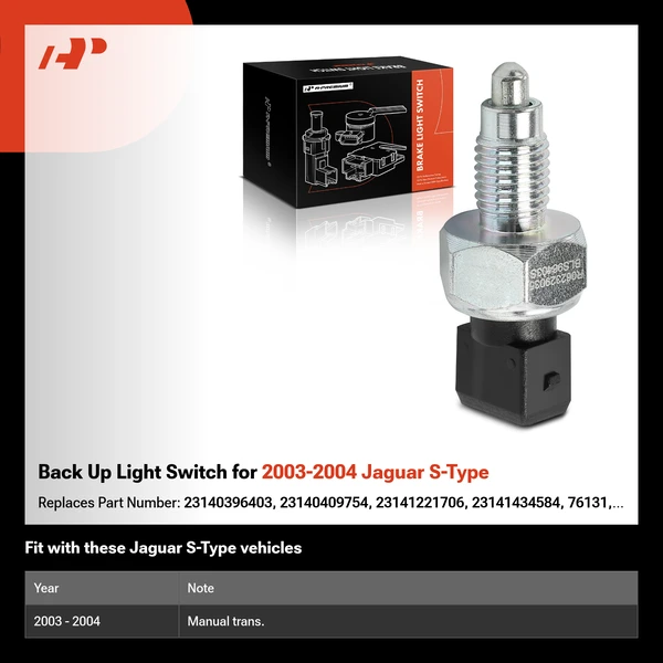 Back Up Light Switch for 2003-2004 Jaguar S-Type