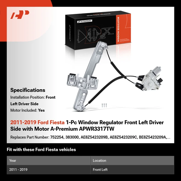 2011-2019 Ford Fiesta 1-Pc Window Regulator Front Left Driver Side with Motor A-Premium APWR3317TW