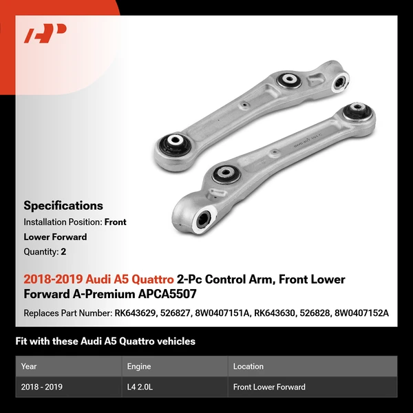 2018-2019 Audi A5 Quattro 2-Pc Control Arm, Front Lower Forward A-Premium APCA5507