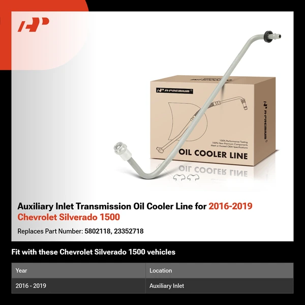 Auxiliary Inlet Transmission Oil Cooler Line for 2016-2019 Chevrolet Silverado 1500