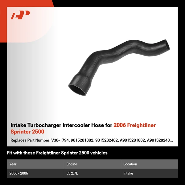 Intake Turbocharger Intercooler Hose for 2006 Freightliner Sprinter 2500