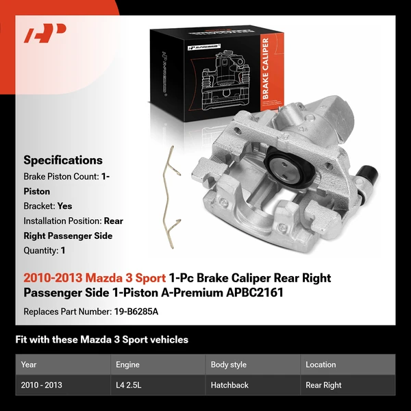 2010-2013 Mazda 3 Sport 1-Pc Brake Caliper Rear Right Passenger Side 1-Piston A-Premium APBC2161