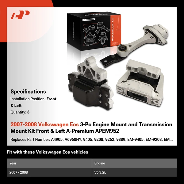 2007-2008 Volkswagen Eos 3-Pc Engine Mount and Transmission Mount Kit Front & Left A-Premium APEM952