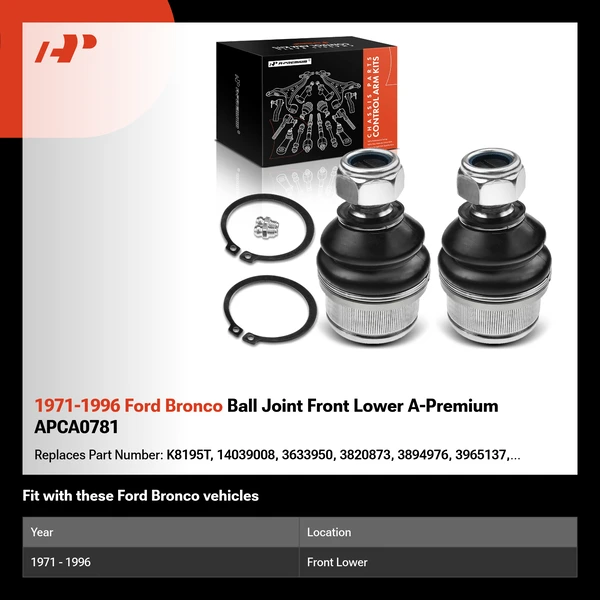 1971-1996 Ford Bronco Ball Joint Front Lower A-Premium APCA0781