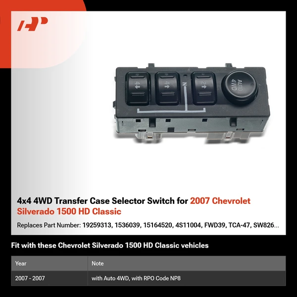 4x4 4WD Transfer Case Selector Switch for 2007 Chevrolet Silverado 1500 HD Classic