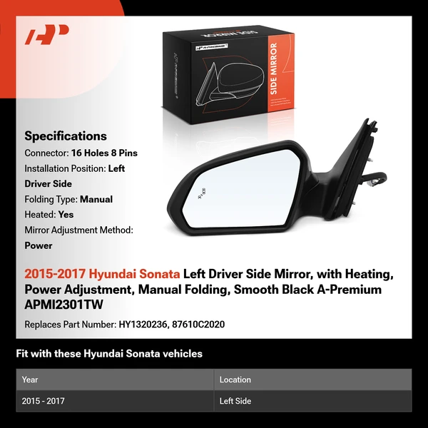 2015-2017 Hyundai Sonata Left Driver Side Mirror, with Heating, Power Adjustment, Manual Folding, Smooth Black A-Premium APMI2301TW