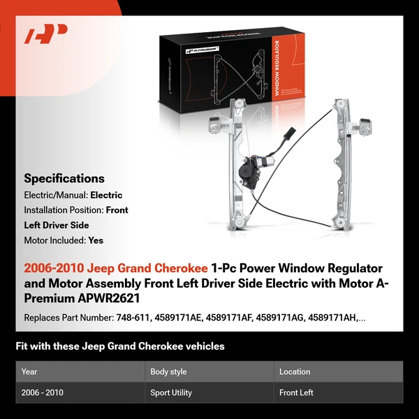 2006-2010 Jeep Grand Cherokee 1-Pc Power Window Regulator and Motor Assembly Front Left Driver Side Electric with Motor A-Premium APWR2621