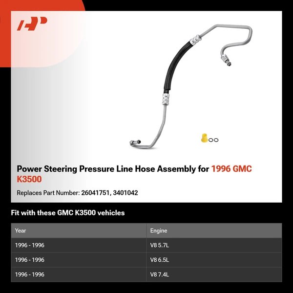 Power Steering Pressure Line Hose Assembly for 1996 GMC K3500