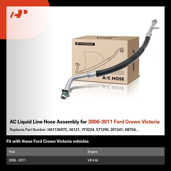 AC Liquid Line Hose Assembly for 2006-2011 Ford Crown Victoria