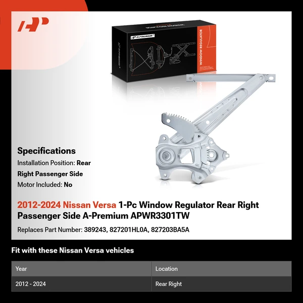 2012-2024 Nissan Versa 1-Pc Window Regulator Rear Right Passenger Side A-Premium APWR3301TW