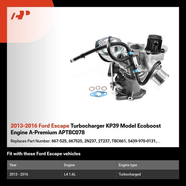 2013-2016 Ford Escape Turbocharger KP39 Model Ecoboost Engine A-Premium APTBC078