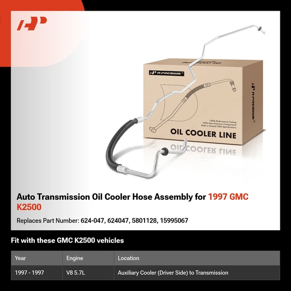 Auto Transmission Oil Cooler Hose Assembly for 1997 GMC K2500