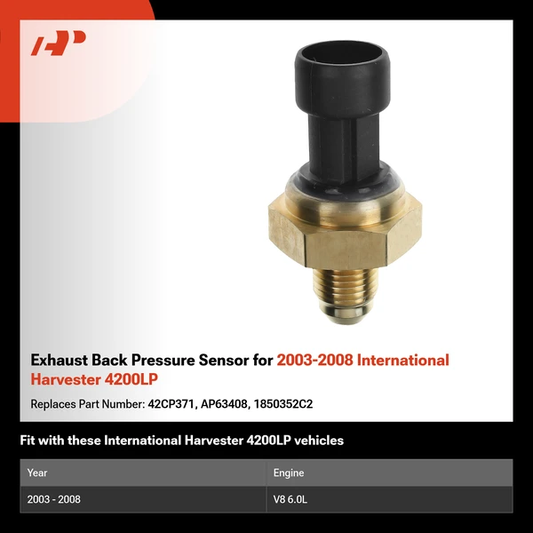 Exhaust Back Pressure Sensor for 2003-2008 International Harvester 4200LP