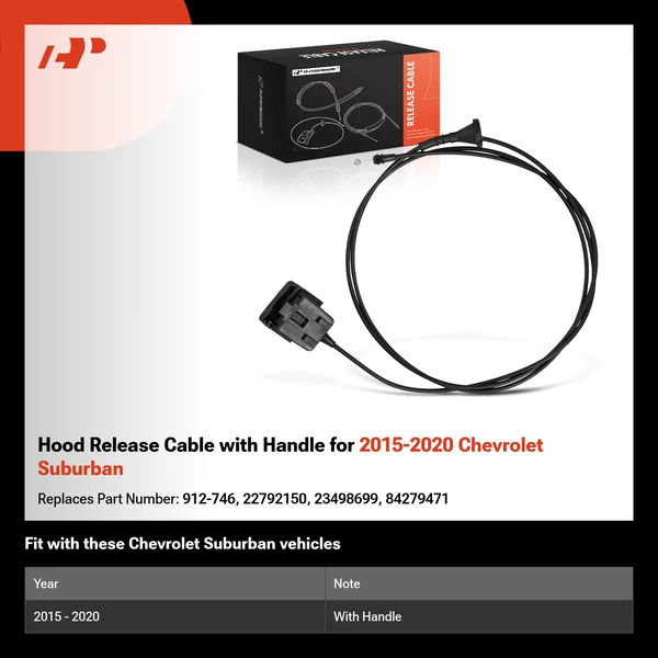 Hood Release Cable with Handle for 2015-2020 Chevrolet Suburban