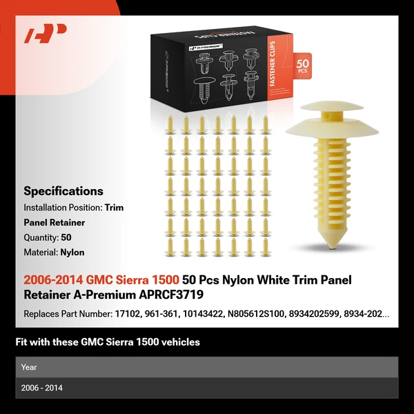 2006-2014 GMC Sierra 1500 50 Pcs Nylon White Trim Panel Retainer A-Premium APRCF3719