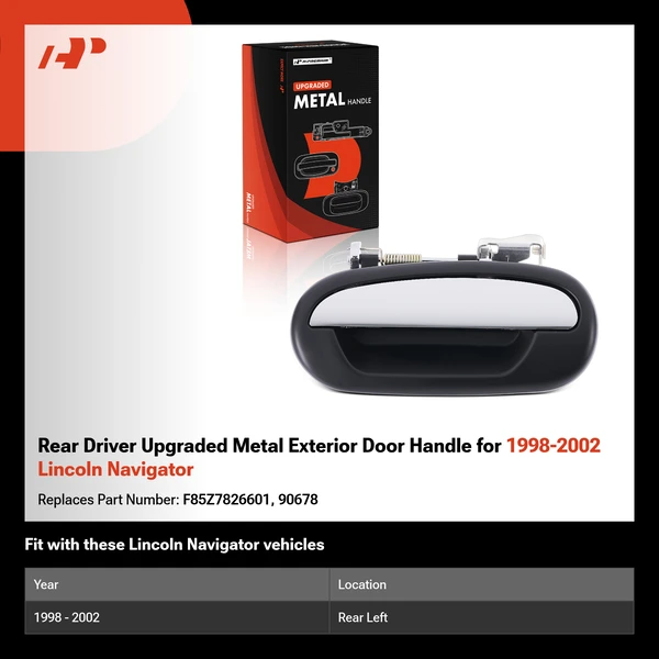 Rear Driver Upgraded Metal Exterior Door Handle for 1998-2002 Lincoln Navigator