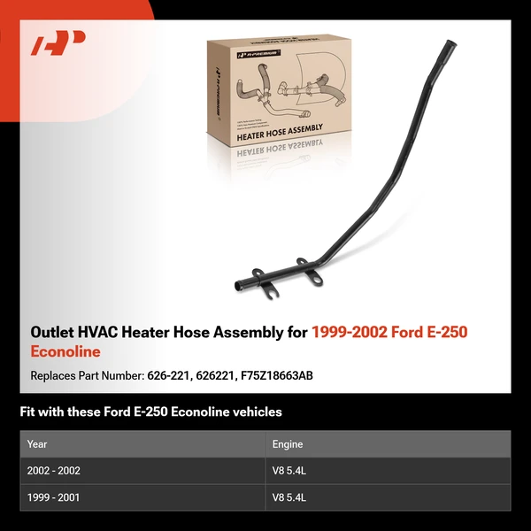 Outlet HVAC Heater Hose Assembly for 1999-2002 Ford E-250 Econoline